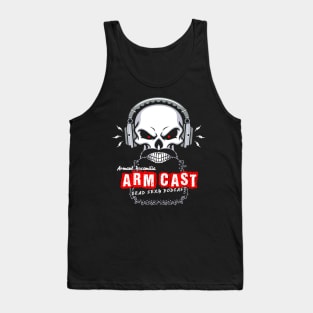 Arm Cast Podcast Tank Top